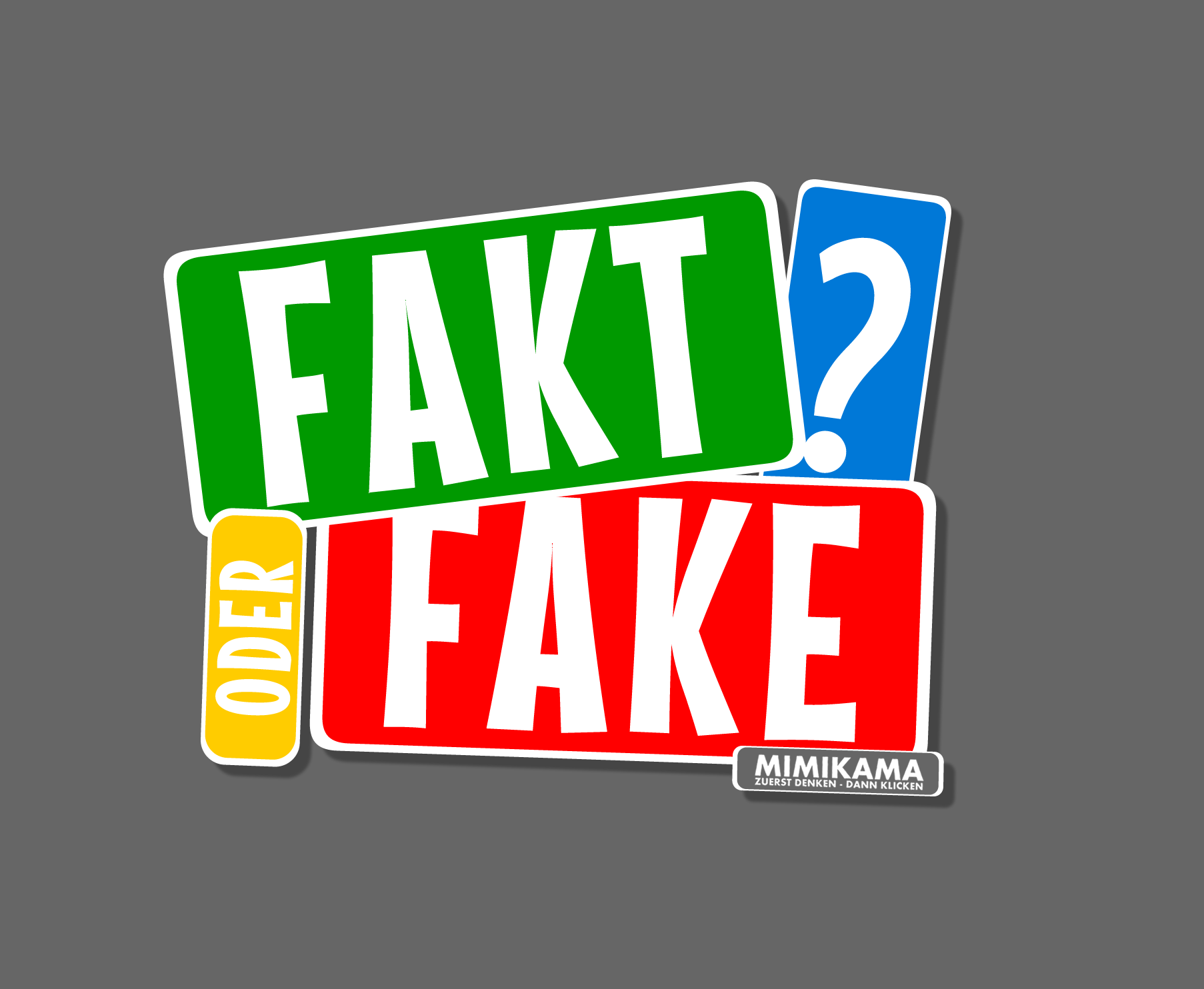 Fakt oder Fake?